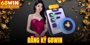 Đăng Ký 68WIN