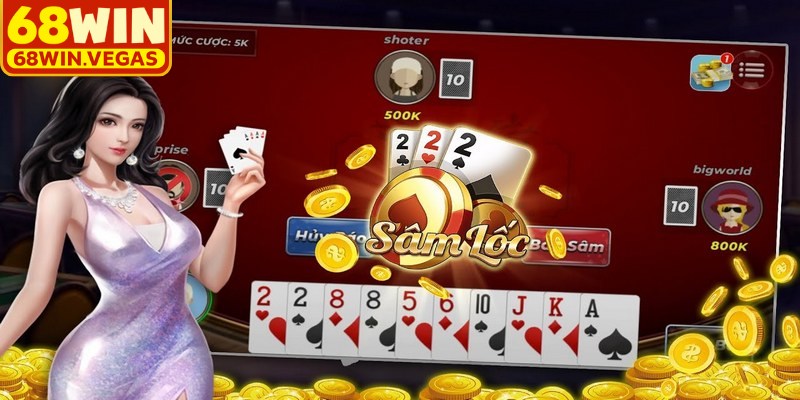 Luật đánh bài sâm lốc cơ bản dành cho game thủ